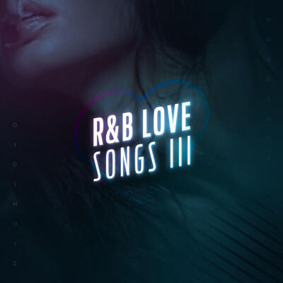 RnB Love Songs III