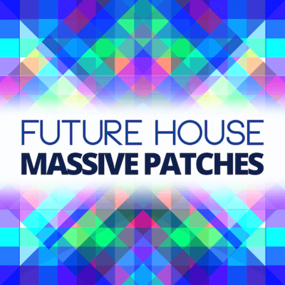 Future House Massive Patches