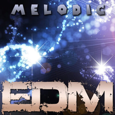 Melodic EDM Vol. 1