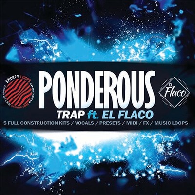 Ponderous Trap (ft. EL Flaco)
