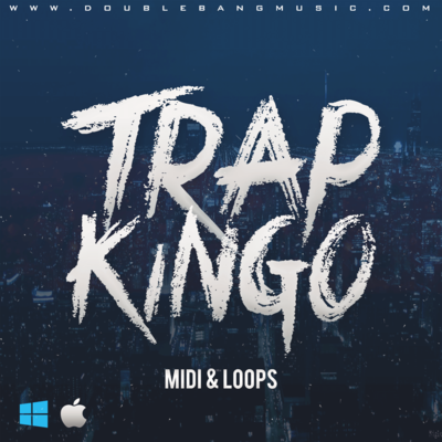 Trap Kingo [MIDI, WAV LOOPS]