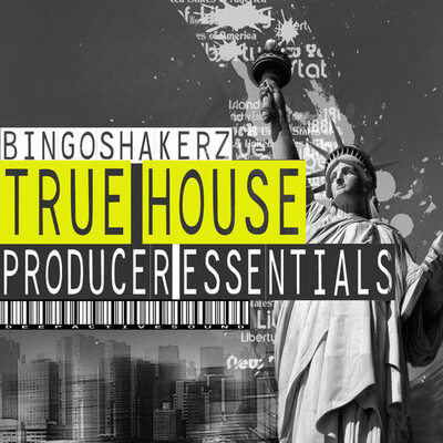 True House:Producer Essentials