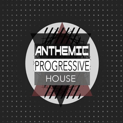 Maison De Blanc:Anthemic Progressive House