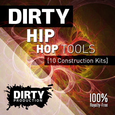 Dirty Hip Hop Tools
