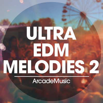 Ultra EDM Melodies 2