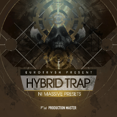 Hybrid Trap by Eurotrvsh - NI MASSIVE