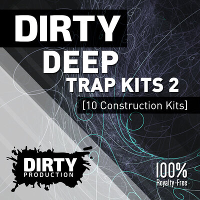 Dirty: Deep Trap Kits 2