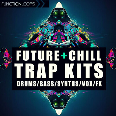 Future & Chill Trap Kits
