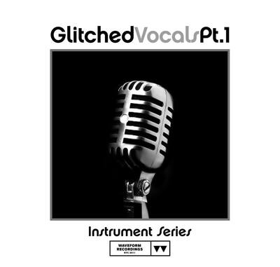 Glitched Vocals 01