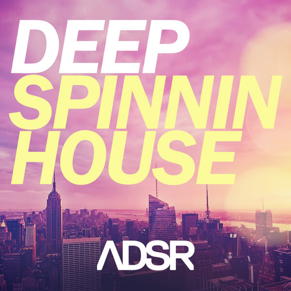 Deep Spinnin House