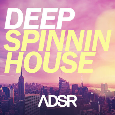 Deep Spinnin House