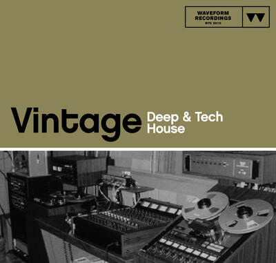 Vintage Deep & Tech House