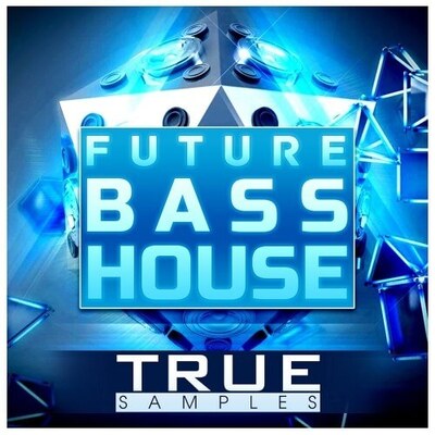 True Samples - Future Bass House