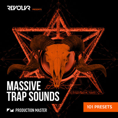 Revolvr presents Massive Trap Sounds