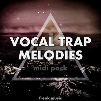 Vocal Trap Melodies