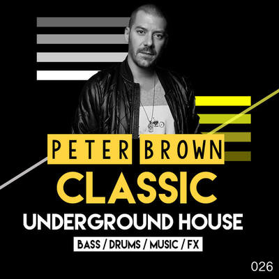 Peter Brown:Classic Underground House