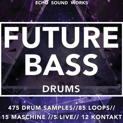 Echo Sound Works Future Bass Drums