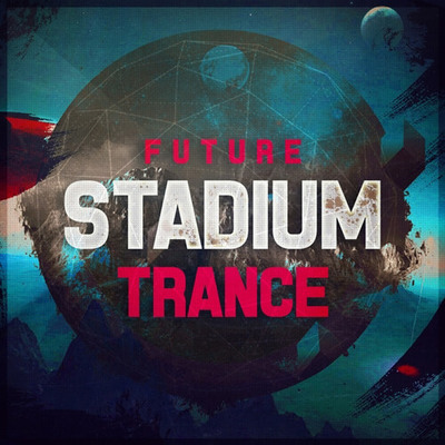 Future Stadium Trance