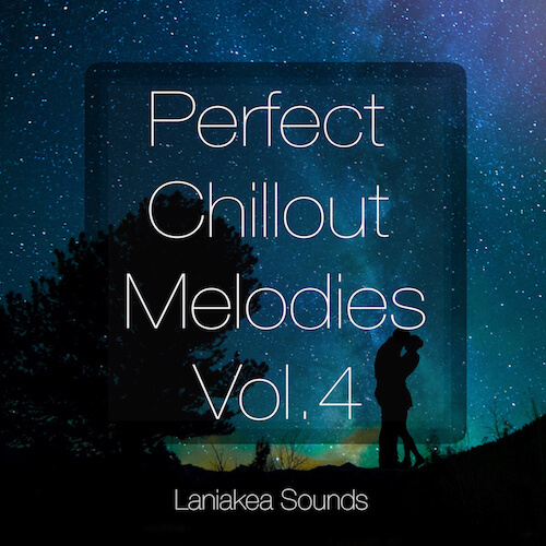 Perfect Chillout Melodies Vol. 4