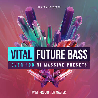 Vital Future Bass