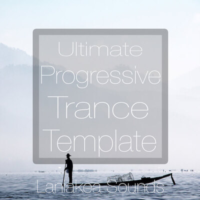 Ultimate Progressive Trance Template