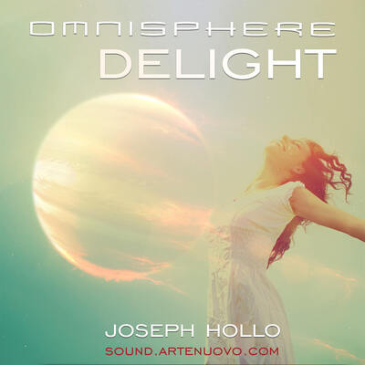 Delight for Omnisphere 2 by Joseph Hollo
