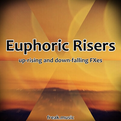Euphoric Risers