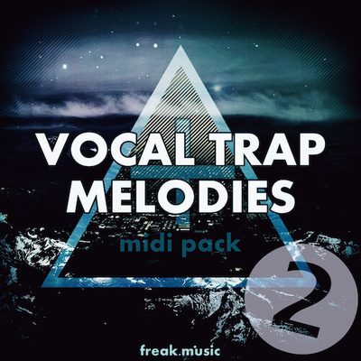 Vocal Trap Melodies 2