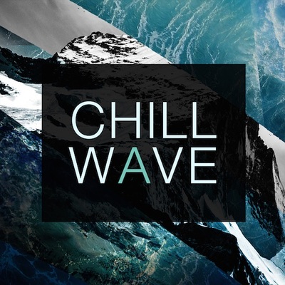 Chill Wave