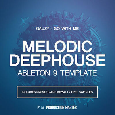 Gauzy Go with Me Melodic Deep House