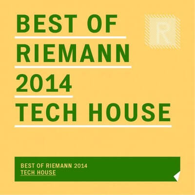 Best of Riemann 2014 Tech House