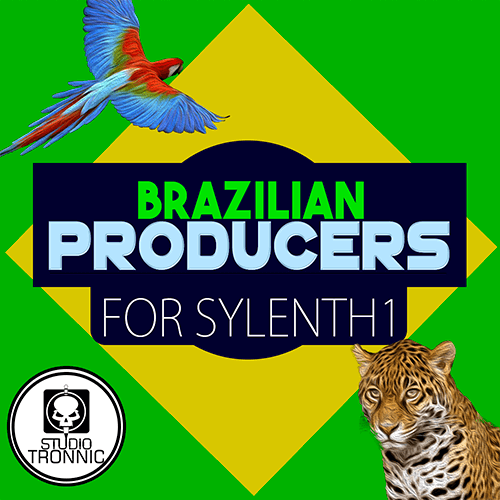 Brazilian Producers for Sylenth