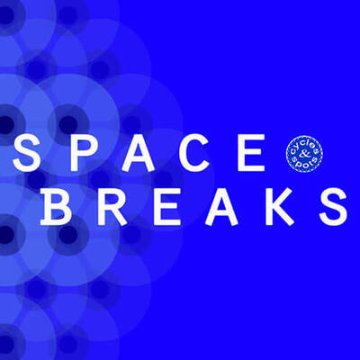 Space Breaks
