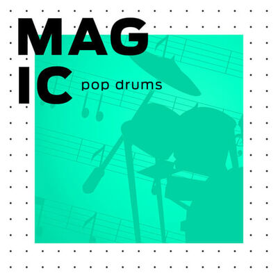 Magic Pop Drums