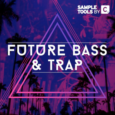 Future Bass & Trap