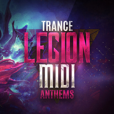 Trance Legion MIDI Anthems
