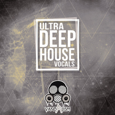 Ultra Deep House Vocals