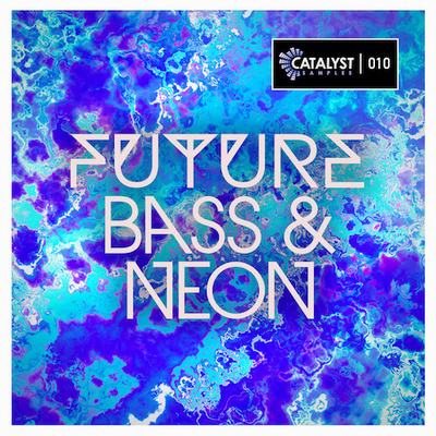 Future Bass & Neon