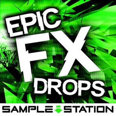 Epic FX Drops