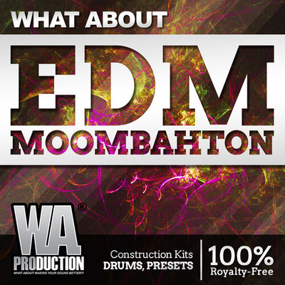 What About: EDM Moombahton