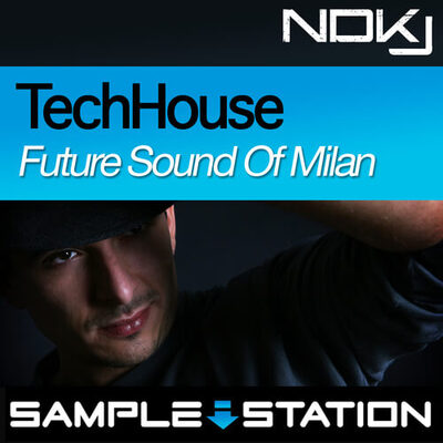 NDKJ Tech House: Future Sound of Milan