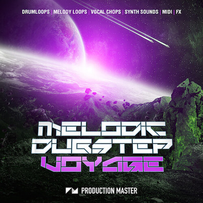 Melodic Dubstep Voyage