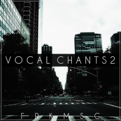 Vocal Chants 2