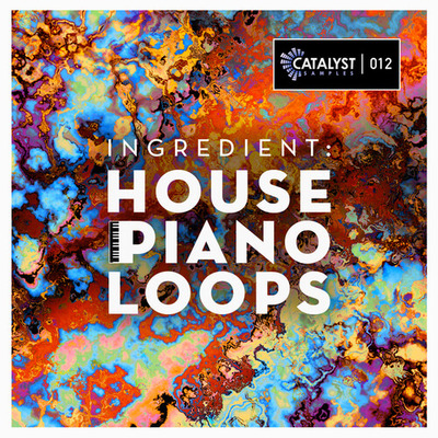 Ingredient: House Piano Loops