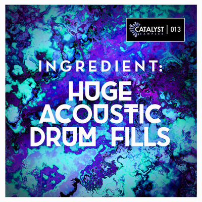 Ingredient: Huge Acoustic Drum Fills