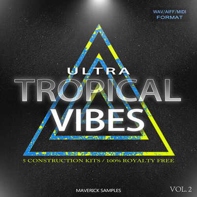 Ultra Tropical Vibes Vol 2
