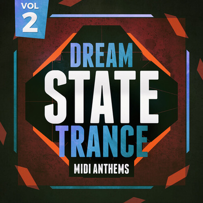 Dream State Trance MIDI Anthems 2