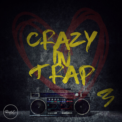 Crazy In Trap Vol.3