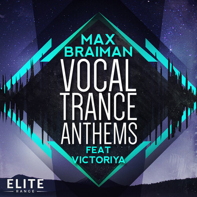 Max Braiman Vocal Trance Anthems Feat Victoriya