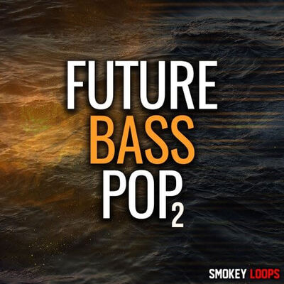 Future Bass Pop 2